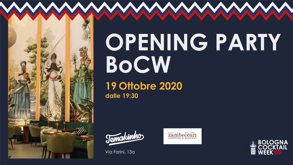 BOLOGNA COCTAIL WEEK 2020 - INVITO OPENING PARTY TEMAKINHO